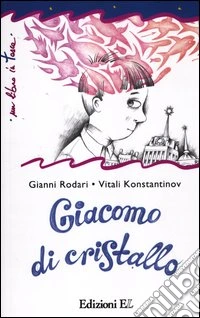 Giacomo di cristallo libro