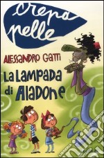 La lampada di Aladone libro