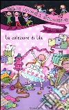 La collezione di Lila. Ediz. illustrata libro