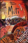 Miti dal cielo alla terra libro