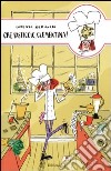 Che pasticcio, Clementina! libro