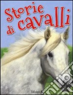 Storie di cavalli libro