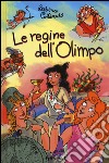 Le regine dell'Olimpo libro