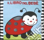 Il libro del bebè. Coccinella libro