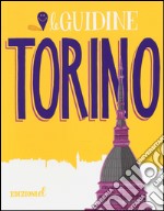 Torino. Ediz. illustrata