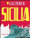 Sicilia. Ediz. illustrata libro