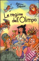 Le regine dell'Olimpo libro