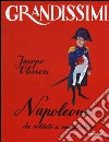 Napoleone. Da soldato a imperatore libro