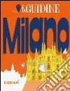 Milano. Ediz. a colori libro