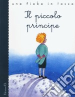 Il piccolo principe. Ediz. a colori libro