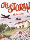 La Resistenza. Ediz. a colori libro