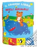 Il grande libro degli animali libro