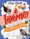 È inverno! Una storia al giorno libro