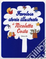 Favolose storie illustrate libro