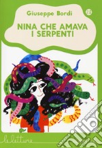 Nina che amava i serpenti libro