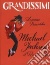 Michael Jackson. Il re del pop libro di Pusceddu Laura