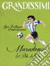 Maradona. El pibe de oro. Ediz. a colori libro