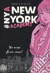 New York Academy. Un anno fuori casa! libro di Punset Ana