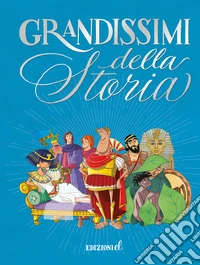 Grandissimi della storia