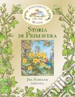 Storia di primavera. I racconti di Boscodirovo libro