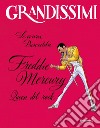 Freddie Mercury, Queen del rock. Ediz. a colori libro di Pusceddu Laura