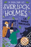 Sherlock Holmes. La banda maculata libro di Doyle Arthur Conan Baudet Stephanie