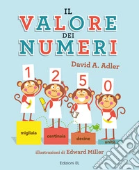 Il valore dei numeri. Numeri 1!