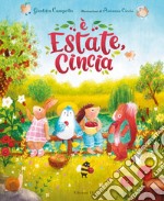 È estate, Cincia. Ediz. a colori libro