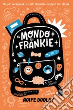 Il mondo di Frankie libro