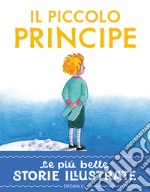 Il piccolo principe. Stampatello maiuscolo. Ediz. a colori libro