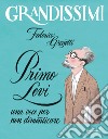 Primo Levi, una voce per non dimenticare. Ediz. a colori libro di Gregotti Federico