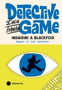 Indagini a Blackfog. Detective Game