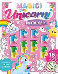 Magici unicorni da colorare. Ediz. illustrata. Con 16 pastelli impilabili