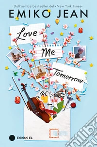 Love me tomorrow libro