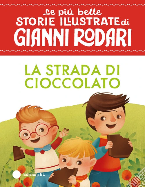 La strada di cioccolato. Stampatello maiuscolo. Ediz. a colori