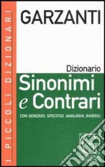 Dizionario dei sinonimi e contrari libro