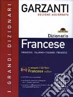 Dizionario francese. Francese-italiano, italiano-francese. Con CD-ROM libro