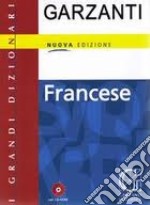 Grande Dizionario di Francese. Con CD-ROM libro