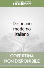 Dizionario moderno italiano libro