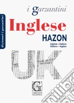 Dizionario inglese Hazon. Inglese-italiano, italiano-inglese