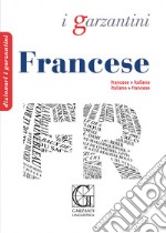 Dizionario francese. Francese-italiano, italiano-francese libro