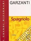 Grande dizionario di spagnolo libro di AA VV