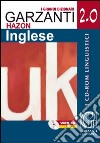 Grande dizionario Hazon di inglese 2.0. Inglese-italiano, italiano-in glese. CD-ROM libro