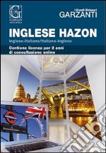 Il grande dizionario Hazon di inglese 2.2. Con aggiornamento online libro