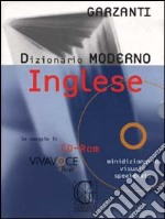 Dizionario moderno Inglese. Con CD-ROM libro