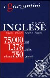 Dizionario inglese. Inglese-italiano, italiano-inglese libro