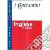 Dizionario inglese Hazon libro di GARZANTI