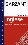 Dizionario inglese. Inglese-italiano, italiano-inglese. Con CD-ROM libro