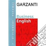 Piccolo dizionario di inglese business libro