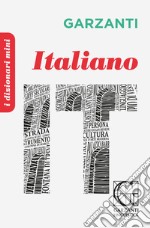 Il dizionario mini di italiano libro